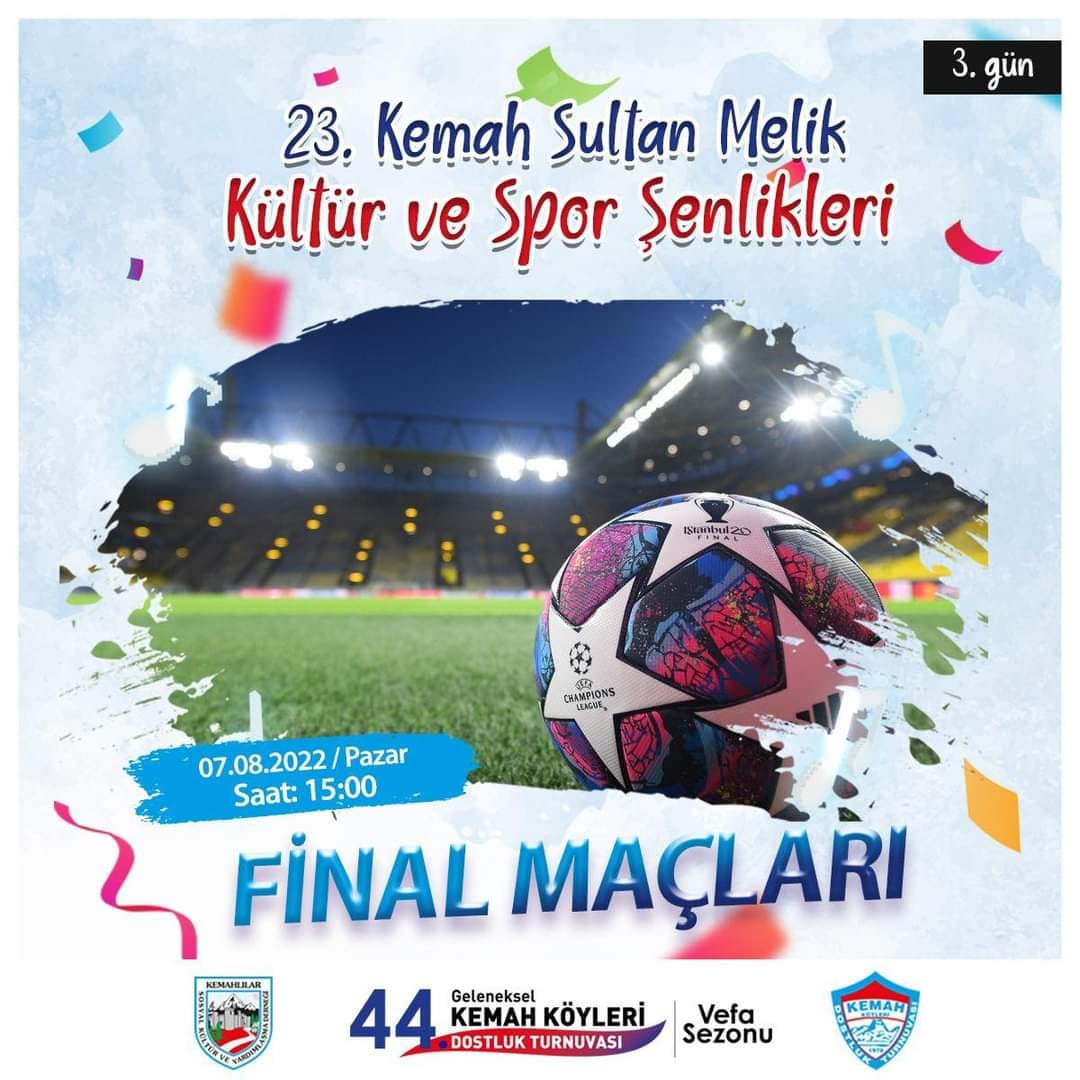 23. Kemah Sultan Melik Kültür ve Spor Şenlikleri 3. GÜN